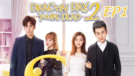 dragon day you re dead season 2 ep 1|More.